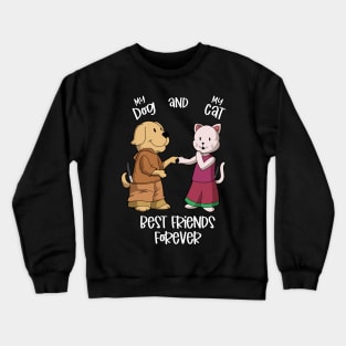 My pets love each other - dog and cat Crewneck Sweatshirt